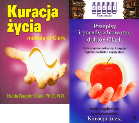 Clark Hulda x2 pakiet Kuracja Życia + Przepisy i porady zdrowotne