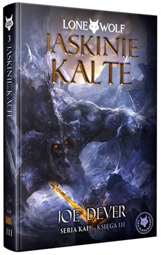 Dever - Lone Wolf seria Kai t.3 - Jaskinie Kalte