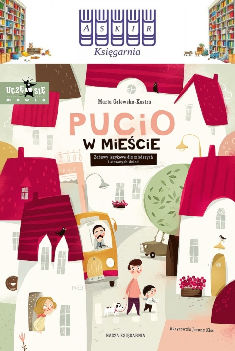 Galewska-Kustra - Pucio W Mieście