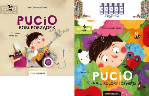 Galewska-Kustra pakiet 2x Pucio - Robi Porządek / Poznaje Kolory