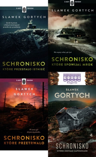Gortych pakiet 4x Karkonoska Seria Kryminalna - Schronisko, które przestało istnieć / Przetrwało