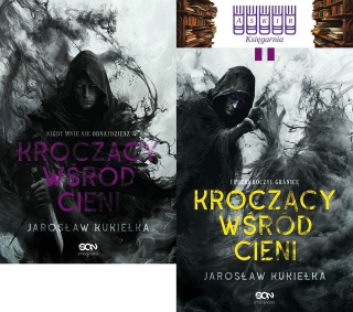 Kukiełka pakiet 2x Kroczący Wśród Cieni - Nigdy Mnie Nie Odnajdziesz / I Przekroczył Granicę