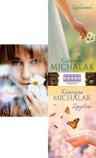 Michalak pakiet Trylogia Słoneczna Poczekajka - Zachcianek / Zmyślona
