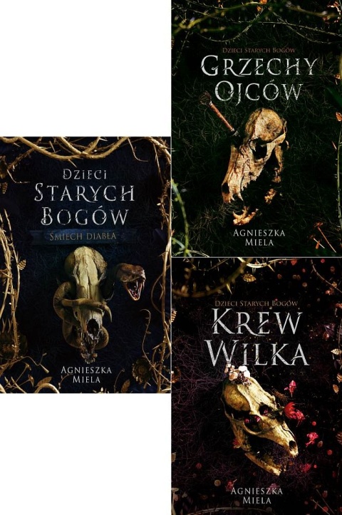 Miela - trylogia Dzieci Starych Bogów - Śmiech Diabła / Grzechy Ojców / Krew Wilka