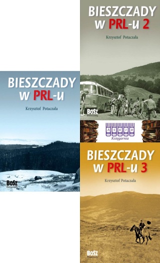 Potaczała pakiet 3x Bieszczady W Prl-u