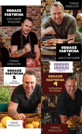 Strzelczyk pakiet 4x Oddasz Fartucha / Facet W Kuchni / Zapraszam Do Stołu / Dokładka