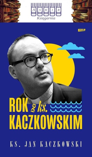 Kaczkowski - Rok Z Ks. Kaczkowskim